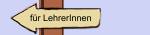 f&uuml;r LehrerInnen
